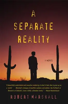 Una realtà separata - A Separate Reality