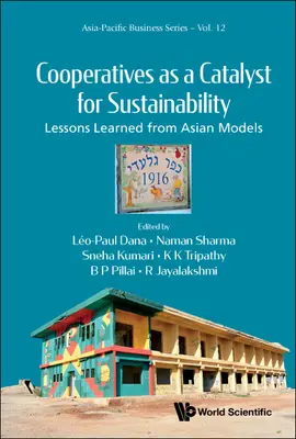 Le cooperative come catalizzatori di sostenibilità: Lezioni apprese dai modelli asiatici - Cooperatives as a Catalyst for Sustainability: Lessons Learned from Asian Models