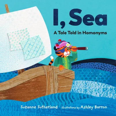 Io, mare: Una storia raccontata per omonimi - I, Sea: A Tale Told in Homonyms