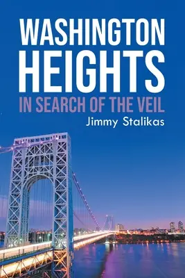 Washington Heights: Alla ricerca del velo - Washington Heights: In Search Of The Veil