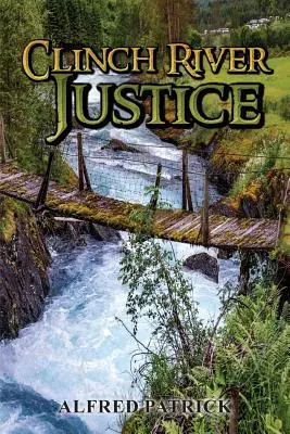 La giustizia del fiume Clinch - Clinch River Justice