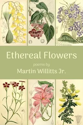 Fiori eterei - Ethereal Flowers
