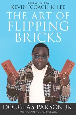 L'arte di girare i mattoni - The Art of Flipping Bricks