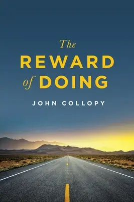 La ricompensa del fare - The Reward of Doing