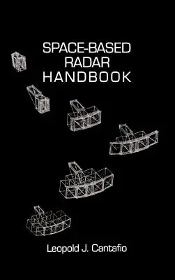Manuale dei radar spaziali - Space-Based Radar Handbook