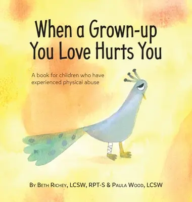 Quando un adulto che ami ti fa del male - When a Grown-up You Love Hurts You