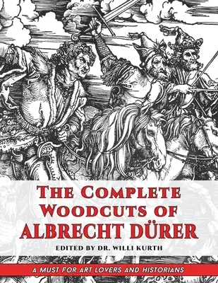 Le xilografie complete di Albrecht Drer (Dover Fine Art, Storia dell'arte) - The Complete Woodcuts of Albrecht Drer (Dover Fine Art, History of Art)