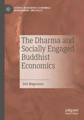 Il Dharma e l'economia buddista socialmente impegnata - The Dharma and Socially Engaged Buddhist Economics