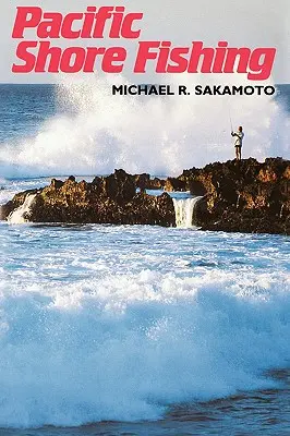 Sakamoto: La pesca sulla costa del Pacifico - Sakamoto: Pacific Shore Fishing