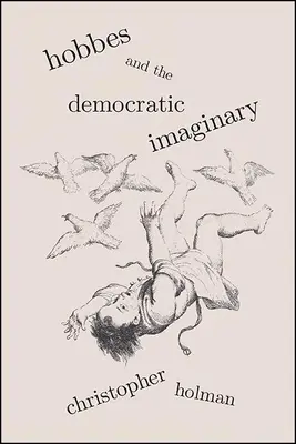 Hobbes e l'immaginario democratico - Hobbes and the Democratic Imaginary