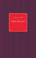 Incontrare Marcion - Meet Marcion