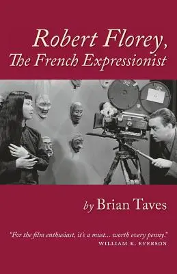 Robert Florey, l'espressionista francese - Robert Florey, the French Expressionist