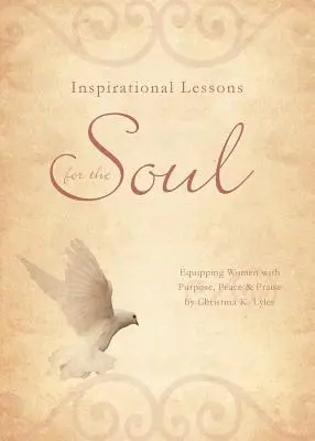 Lezioni di ispirazione per l'anima - Inspirational Lessons for the Soul