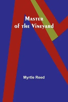 Il maestro della vigna - Master of the Vineyard