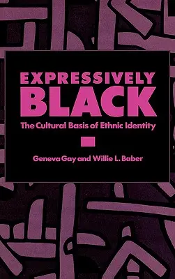 Espressivamente nero: Le basi culturali dell'identità etnica - Expressively Black: The Cultural Basis of Ethnic Identity