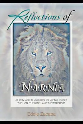 Riflessioni di Narnia - Reflections of Narnia