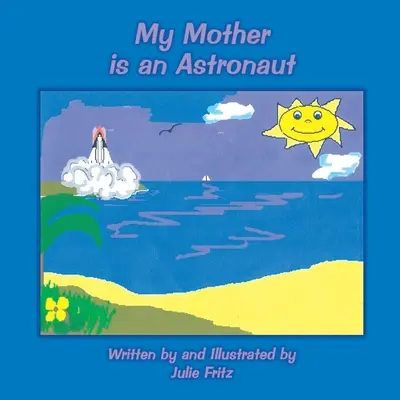 Mia madre è un'astronauta - My Mother Is an Astronaut