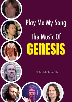 Suonami la mia canzone - La musica della Genesi - Play Me My Song - The Music of Genesis