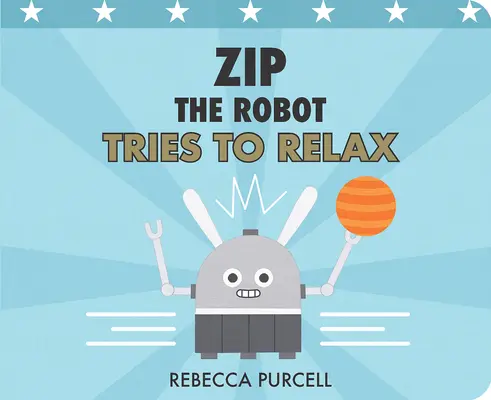Zip il robot cerca di rilassarsi - Zip the Robot Tries to Relax