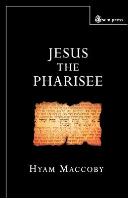 Gesù il fariseo - Jesus the Pharisee
