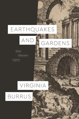 Terremoti e giardini: Cipro di Sant'Ilarione - Earthquakes and Gardens: Saint Hilarion's Cyprus