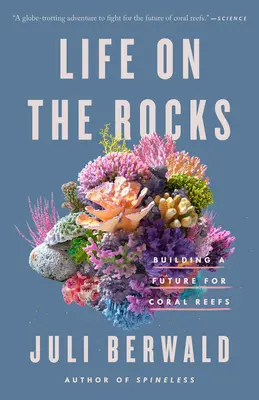 Vita sulle rocce: Costruire un futuro per le barriere coralline - Life on the Rocks: Building a Future for Coral Reefs