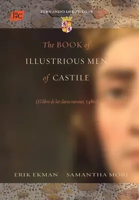 Il libro degli uomini illustri di Castiglia - The Book of Illustrious Men of Castile