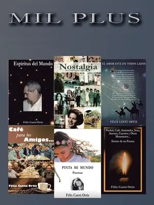 Mil Plus: Antologa Potica - Segunda Parte