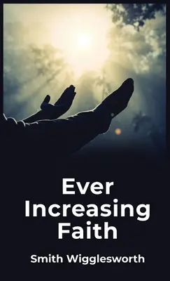 Una fede sempre più grande - Ever Increasing Faith