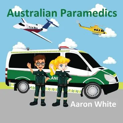 Paramedici australiani - Australian Paramedics