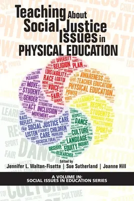 Insegnare i problemi di giustizia sociale nell'educazione fisica - Teaching About Social Justice Issues in Physical Education