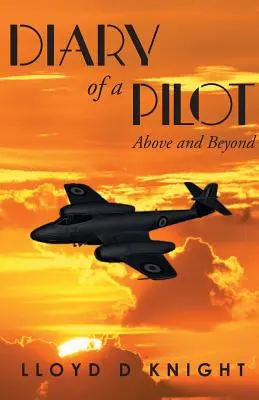 Diario di un pilota: Sopra e oltre - Diary of a Pilot: Above and Beyond