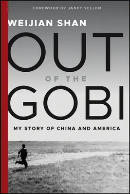 Fuori dal Gobi: La mia storia di Cina e America - Out of the Gobi: My Story of China and America