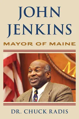John Jenkins: Sindaco del Maine - John Jenkins: Mayor of Maine