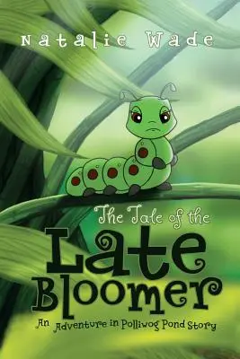 La storia del ritardatario - The Tale of the Late Bloomer