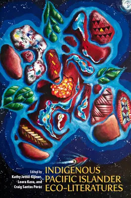 Eco-letterature indigene delle isole del Pacifico - Indigenous Pacific Islander Eco-Literatures