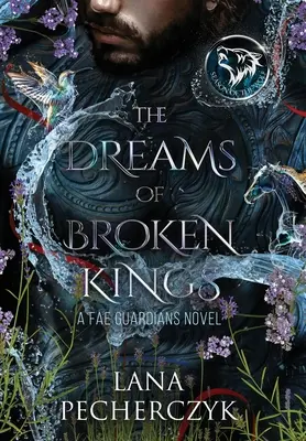 I sogni dei re infranti: La stagione del lupo - The Dreams of Broken Kings: The Season of the Wolf