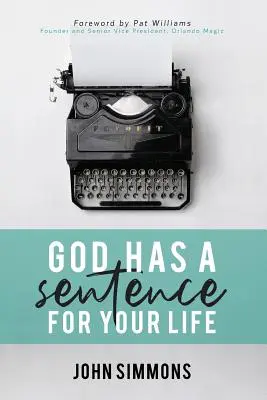 Dio ha una sentenza per la vostra vita - God Has A Sentence For Your Life