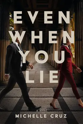 Anche quando menti - Even When You Lie