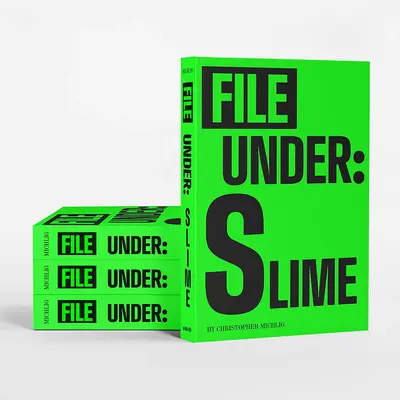 File sotto: Melma - File Under: Slime