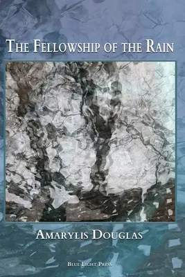 La Compagnia della Pioggia - The Fellowship of the Rain