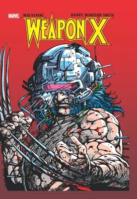 Wolverine: Arma X Edizione Deluxe - Wolverine: Weapon X Deluxe Edition