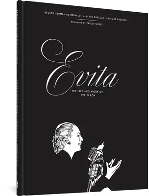 Evita: La vita e l'opera di Eva Pern - Evita: The Life and Work of Eva Pern
