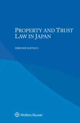 Diritto della proprietà e del trust in Giappone - Property and Trust Law in Japan