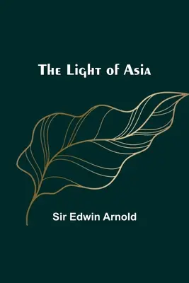 La luce dell'Asia - The Light of Asia