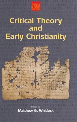 Teoria critica e cristianesimo delle origini - Critical Theory and Early Christianity