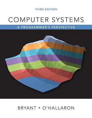 Sistemi informatici: Il punto di vista del programmatore - Computer Systems: A Programmer's Perspective