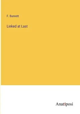 Finalmente uniti - Linked at Last