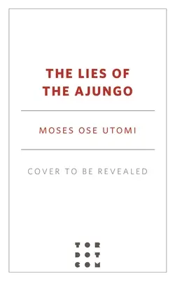 Le bugie dell'Ajungo - The Lies of the Ajungo