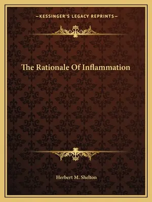 La logica dell'infiammazione - The Rationale of Inflammation